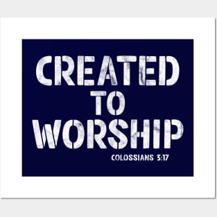 Created to Worship - Christian Ministry Music Mission Posters and Art